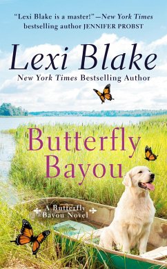 Butterfly Bayou (eBook, ePUB) - Blake, Lexi