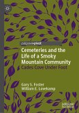 Cemeteries and the Life of a Smoky Mountain Community (eBook, PDF)