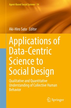 Applications of Data-Centric Science to Social Design (eBook, PDF)