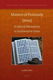 Masters of Psalmody (Bimo): Scriptural Shamanism in Southwestern China