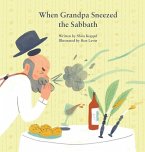 When Grandpa Sneezed the Sabbath