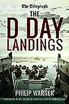 The Telegraph - The D Day Landings - Warner, Philip