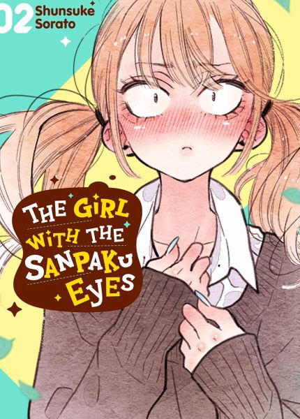 The Girl with the Sanpaku Eyes, Volume 2 The Girl with the Sanpaku Eyes, Volume 2