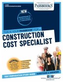 Construction Cost Specialist (C-2060): Passbooks Study Guide Volume 2060