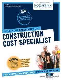 Construction Cost Specialist (C-2060): Passbooks Study Guide Volume 2060 - National Learning Corporation