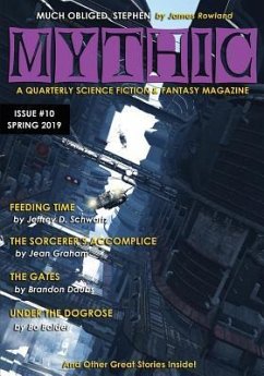 Mythic #10: Spring 2019 - Graham, Jean; Jameson, Hall; Daubs, Brandon