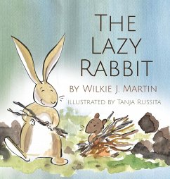 The Lazy Rabbit - Martin, Wilkie J.