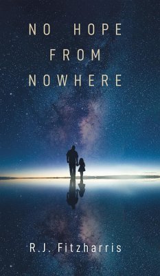 No Hope From Nowhere - Fitzharris, R. J.