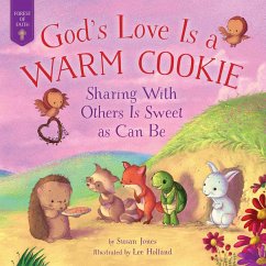 God's Love Is a Warm Cookie - Jones, Susan