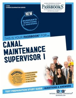 Canal Maintenance Supervisor I (C-3141): Passbooks Study Guide Volume 3141 - National Learning Corporation