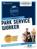 Park Service Worker (C-2468): Passbooks Study Guide Volume 2468