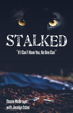 Stalked - Mcbrayer, Ebonie