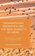 Transnational Migration and the New... - Bild 1