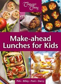 Make-Ahead Lunches for Kids - Pare, Jean