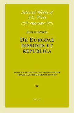 de Europae Dissidiis Et Republica - Vives, Juan Luis