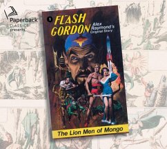The Lion Men of Mongo: Volume 1 - Raymond, Alex; Steffanson, Con