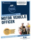 Motor Vehicle Officer (C-2031): Passbooks Study Guide Volume 2031