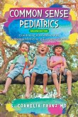 Common Sense Pediatrics