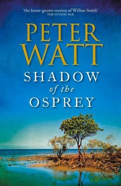 Shadow of the Osprey: Volume 2 - Watt, Peter
