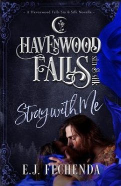 Stray With Me - Havenwood Falls Collective