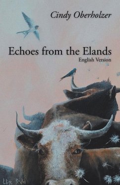Echoes from the Elands - Oberholzer, Cindy