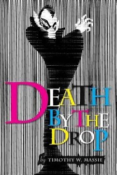 Death by the Drop - Massie, Timothy