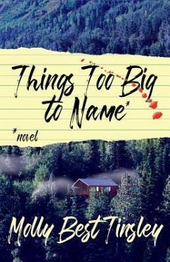 Things too Big to Name - Tinsley, Molly Best