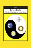 Luke's Light: The Goddess-Queen in the Bible