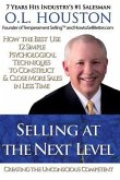 Selling at the Next Level: Creating The Unconscious Competent