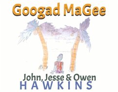 Googad Magee: Volume 1 - Hawkins, John