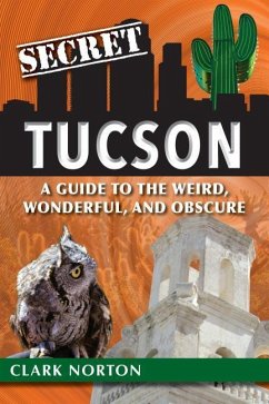 Secret Tucson - Norton, Clark