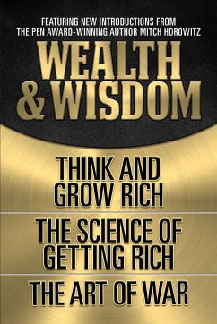 Wealth & Wisdom (Original Classic Edition) - Hill, Napoleon; Wattles, Wallace D