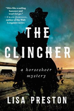 The Clincher: A Horseshoer Mystery - Preston, Lisa