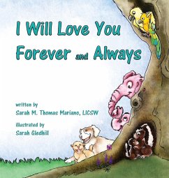 I Will Love You Forever and Always - Mariano, Sarah M. Thomas