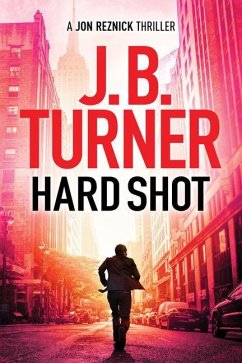 Hard Shot - Turner, J. B.