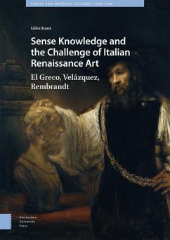 Sense Knowledge and the Challenge of Italian Renaissance Art - Knox, Giles; Knox, Giles