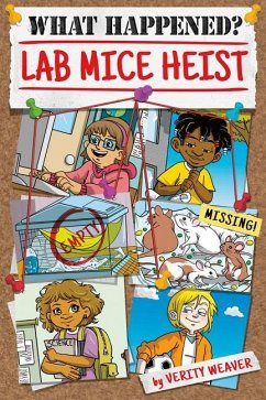 Lab Mice Heist - Weaver, Verity