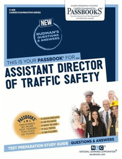 Assistant Director of Traffic Safety (C-458): Passbooks Study Guide Volume 458 - National Learning Corporation