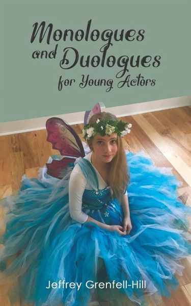 Monologues and Duologues for Young Actors Monologues and Duologues for Young Actors