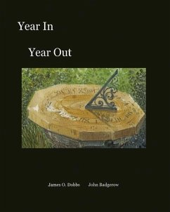 Year In Year Out - Dobbs, James O.; Badgerow, John