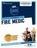 Fire Medic (C-296): Passbooks Study Guide Volume 296