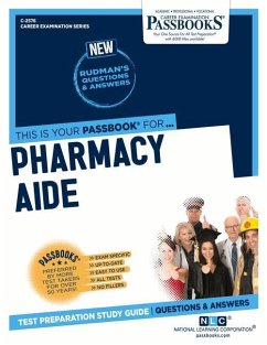 Pharmacy Aide (C-2576): Passbooks Study Guide Volume 2576 - National Learning Corporation