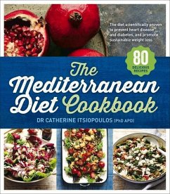 The Mediterranean Diet Cookbook - Itsiopoulos, Catherine