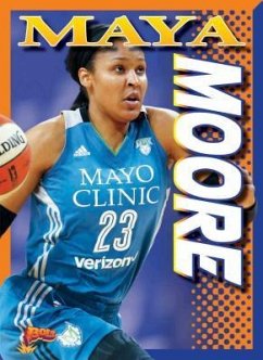 Maya Moore - Lowell, Barbara