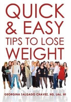 Quick & Easy Tips to Lose Weight - Chavez, Georgina Salgado