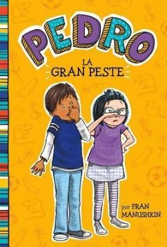 La Gran Peste = The Big Stink - Manushkin, Fran