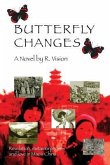 Butterfly Changes: Revelation, Metamorphoses and Love in Mao's China