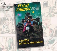 The War of the Cybernauts: Volume 6 - Raymond, Alex; Steffanson, Con