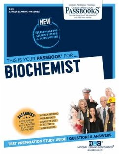 Biochemist (C-85): Passbooks Study Guide Volume 85 - National Learning Corporation