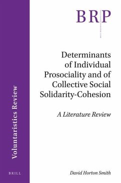Determinants of Individual Prosociality and of Collective Social Solidarity- Cohesion - Smith, David Horton